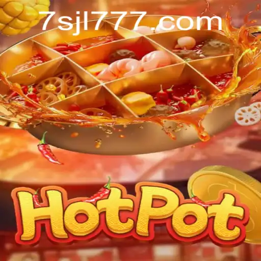 Discover the Thrills of Hotpot: An Intriguing Game Experience